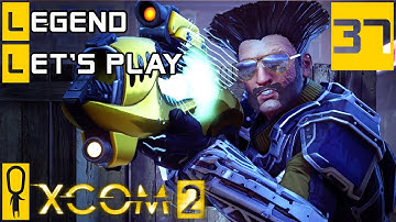 XCOM 2 - Part 37 - On The Rebound - Let