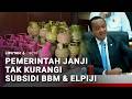 Pemerintah Pastikan Nilai Subsidi BBM dan LPG Tak Turun | Liputan 6