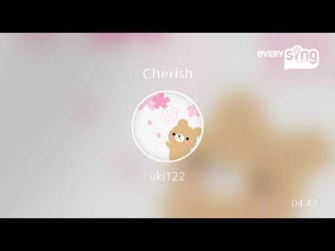 [everysing] Cherish