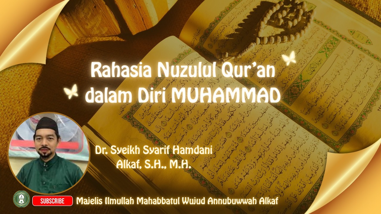 Rahasia Nuzulul Qur’an dalam Diri MUHAMMAD