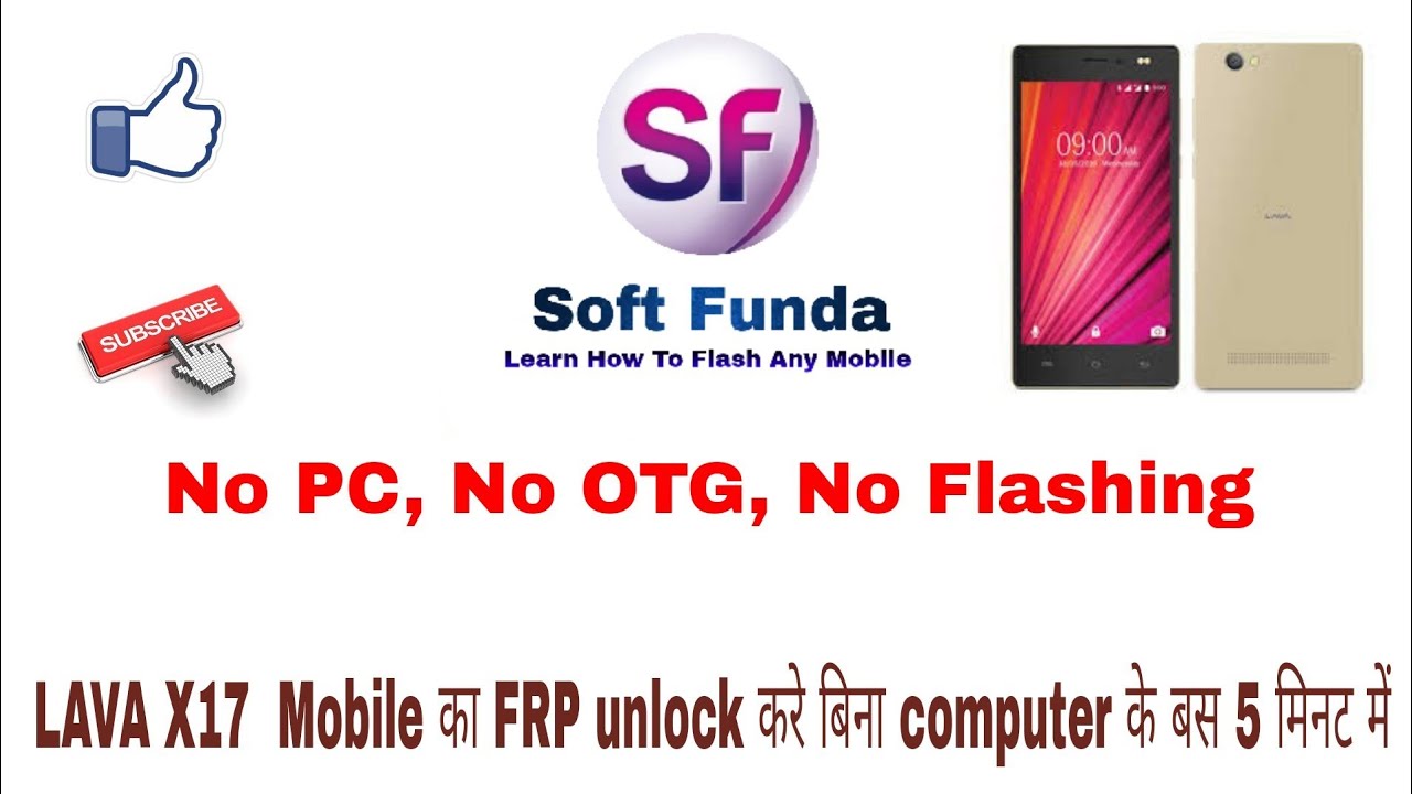 Lava X17 FRP Account Remove Without PC | By Soft Funda