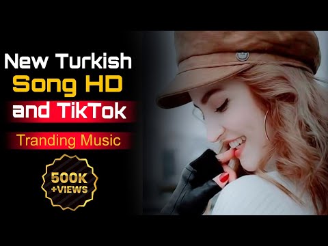 New Turkish Song HD 😲🎵🤫and TikTok Tranding Music Sadhal