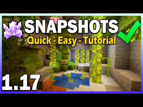 How To Play The 1.17 SNAPSHOT In Minecraft Java Edition - Snapshot Tutorial