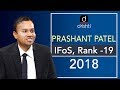 Mock Interview : Prashant Patel -  IFoS - 2018, Rank-19