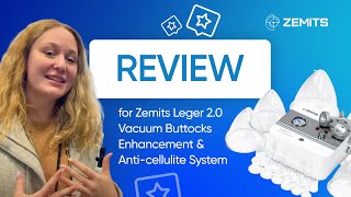 Review for Zemits Leger 2.0 Vacuum Buttocks Enhancement & Anti-cellulite System