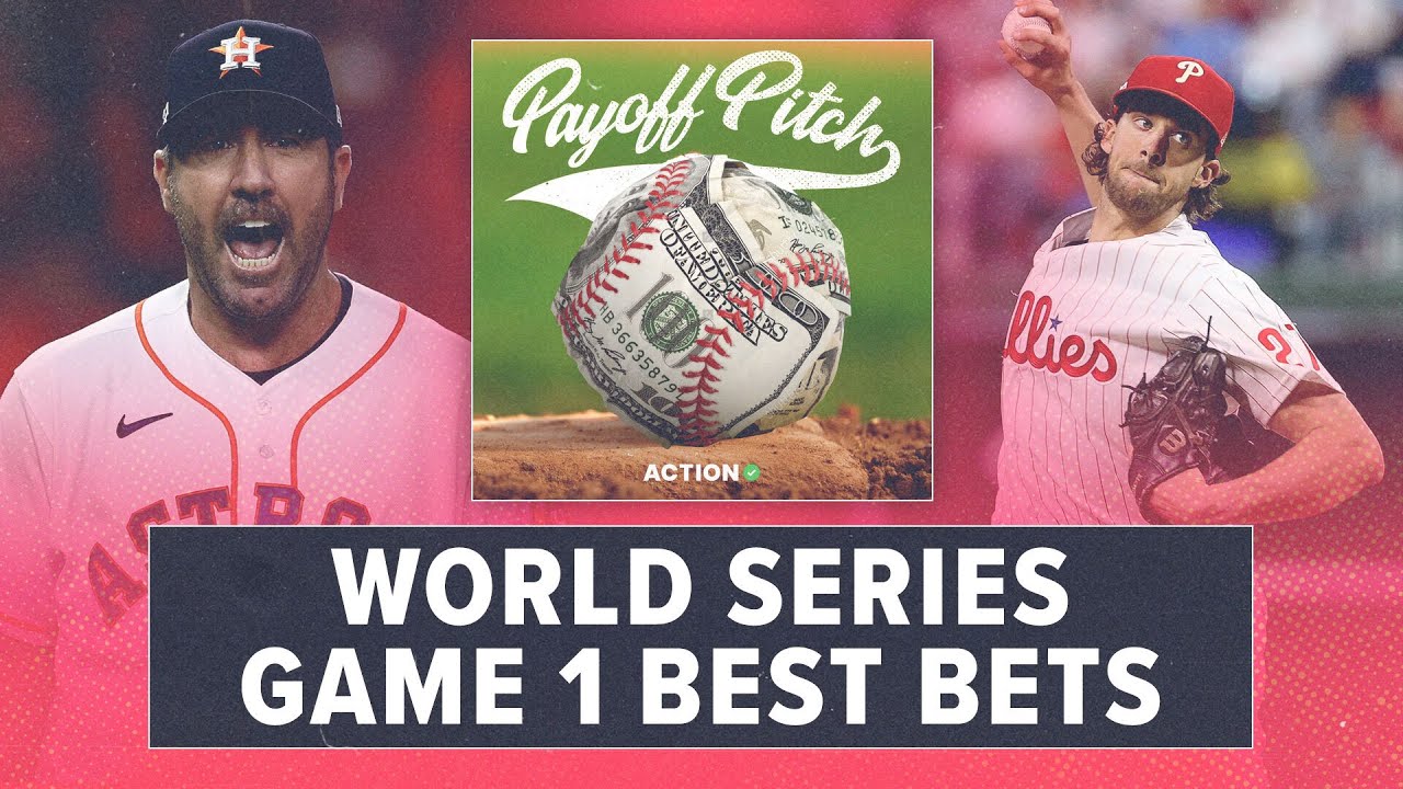 MLB World Series Game 1 Best Bets Astros vs Phillies MLB Odds, Picks