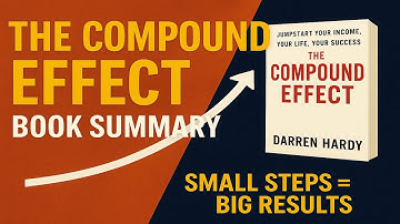 📚 The Compound Effect Explained | Unlock Success with Tiny Habits 🔑