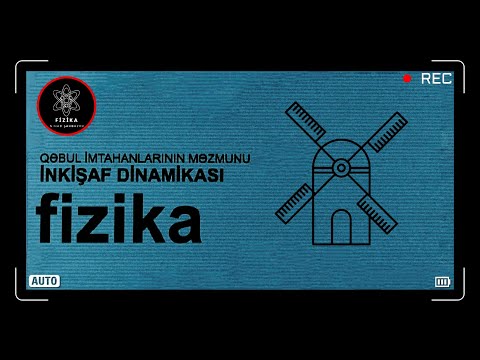 Fizika - İnkişaf Dinamikasının İzahları Səh ( 53-62 ) 🎥