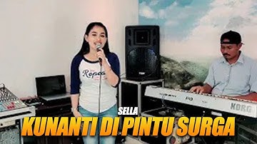 KUNANTI DI PINTU SURGA - SELLA || DEVAN MUSIK