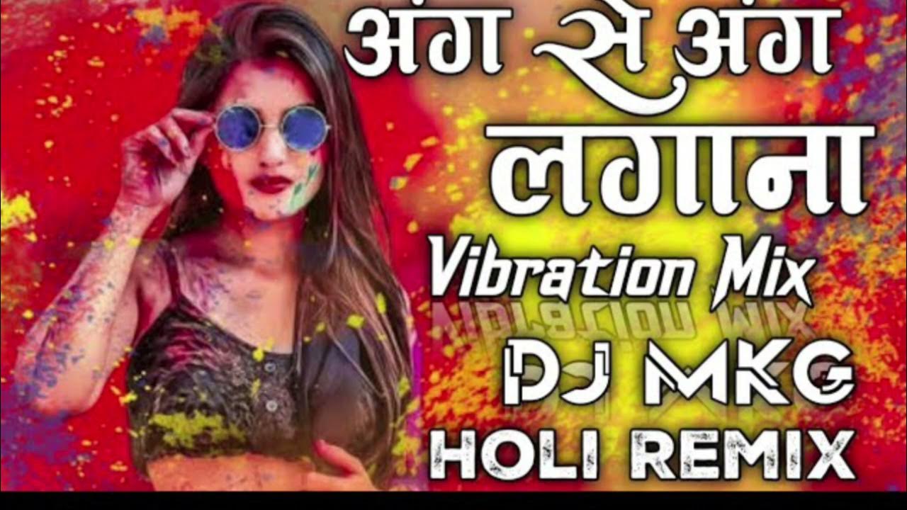 download holi song ang se ang lagana