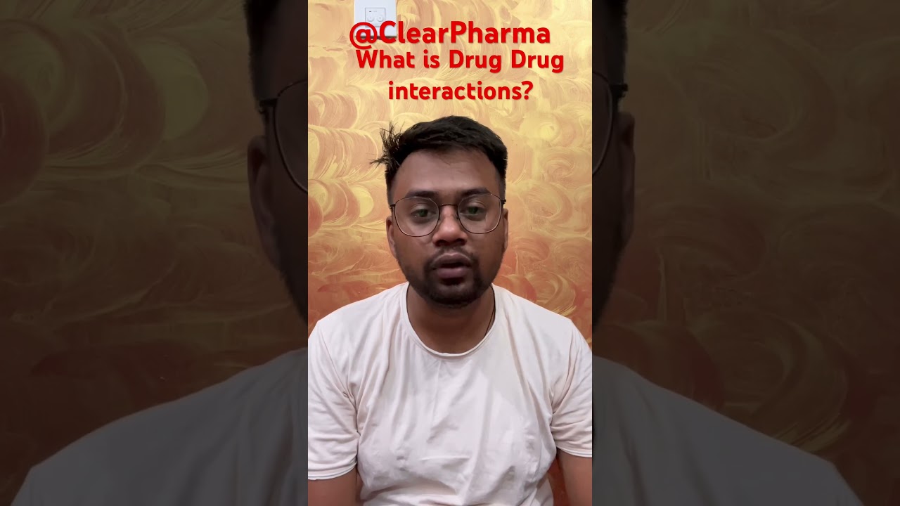 What is Drug Drug interactions? 