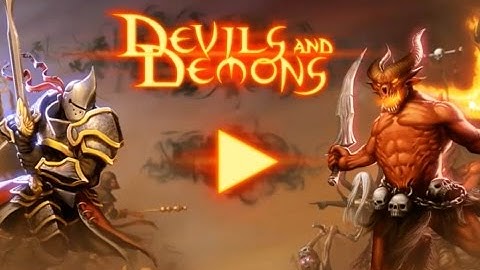 [HD] Devils and Demons Gameplay (IOS/Android) | ProAPK