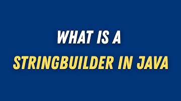 What is a stringbuilder in java
