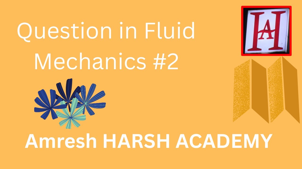Question in Fluid Mechanics #2