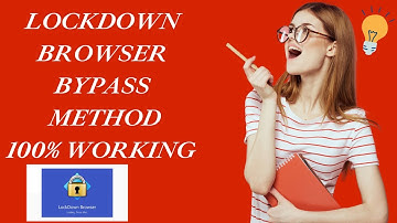 Lockdown Browser Bypass Method 100% working