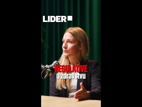 Rigorozne regulative u zdravstvu | Nina Šesto | Lider Podcast 164