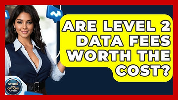 Are Level 2 Data Fees Worth The Cost? - Stock and Options Playbook