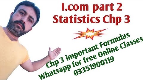 I.com Part 2 Business Statistics Chapter 3 Average || Important Formulas||  whatsapp for 03351900119
