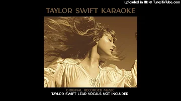 Taylor Swift - Fifteen (Taylor's Version) [Karaoke Version]