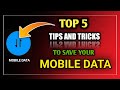 Top 5 Tips And Tricks To Save Mobile Data|How to save internet data|internet data save
