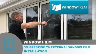 WindowTreat | 3M Prestige 70 External Window Film Installation