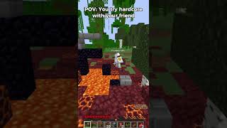 Minecraft hardcore with my friend goes WRONG 💀 #shorts