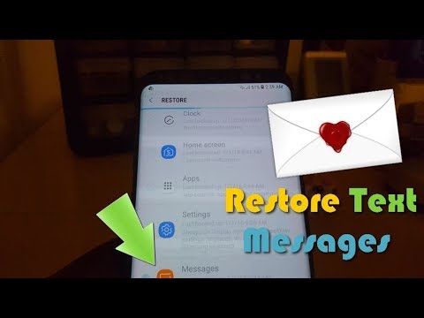 How to Restore Text Messages Galaxy S8,Note 8 and more