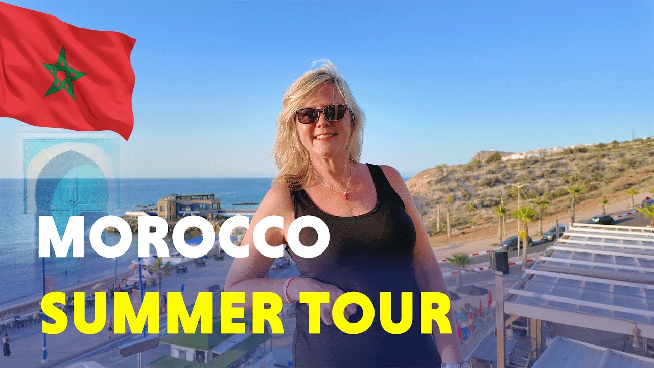 Morocco Summer Tour 2025 🇲🇦