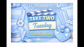 Take Two Tuesday - Mat & Layers Paper Pads