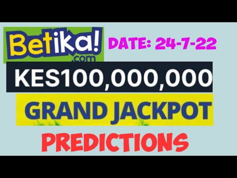Betika Grand Jackpot Predictions Today (24-7-22)