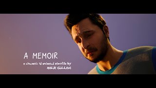 A Memoir - A Cinematic 3d Animated Shortfilm by Malik Gillani Made in Unreal Engine