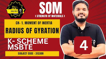 RADIUS OF GYRATION | STRENGTH OF MATERIALS | SOM | CIVILPOLY | MSBTE | 313308 | K Scheme |
