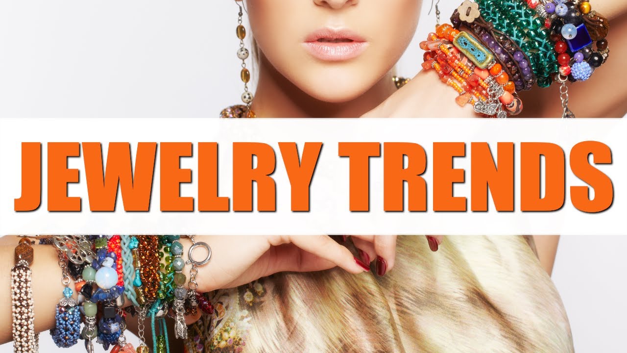 Top Five Jewelry Trends Spring 2023