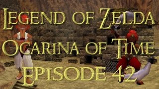 Legend of Zelda: Ocarina of Time: Episode 42: Captured By The Gerudos!