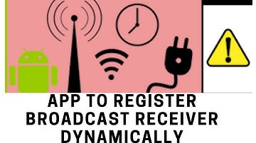 Android Framework -App to register Broadcast Receiver Dynamically