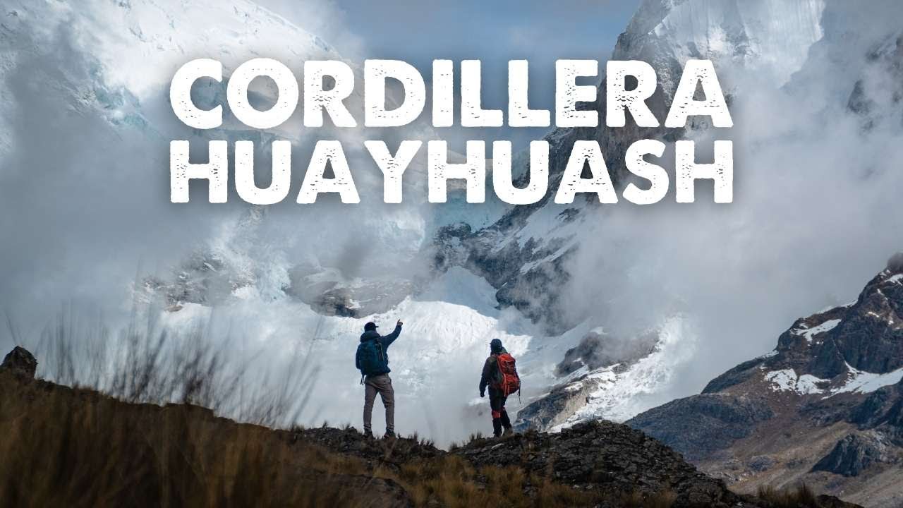Backpacking the Ancash Region in Peru Part 1 | Trackin' Dirt