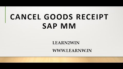 Cancel Goods Receipt sap mm | grn cancellation | cancel grn in sap mm | goods receipt cancellation