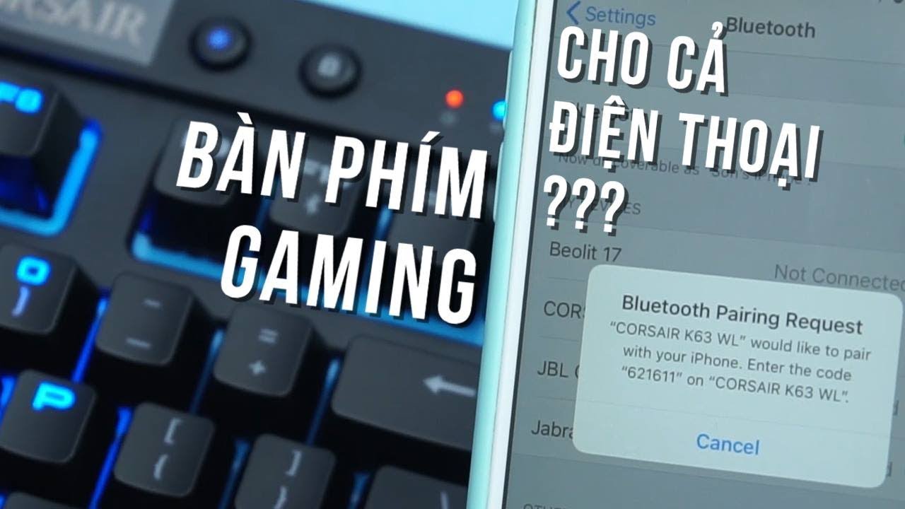 Review bàn phím Corsair K63 Wireless: Khi siêu phẩm được mọc thêm cánh | TNC Channel