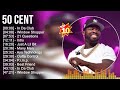 5 0 C e n t Greatest Hits ~ Best Songs Music Hits Collection- Top 10 Pop Artists of All Time