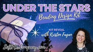 Under the Stars Beading Design Challenge Kit Reveal & Make Along with Kristen Fagan screenshot 2