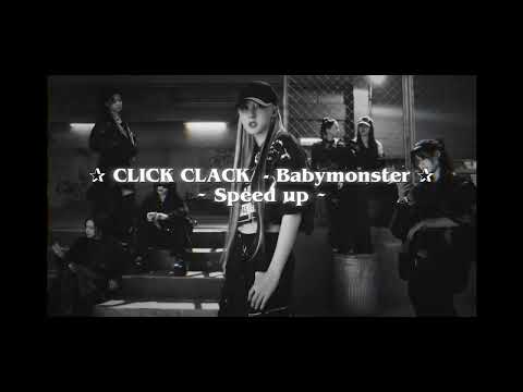 CLICK CLACK BABYMONSTER SPEED UP 