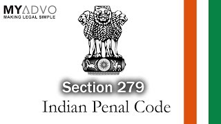 Section 279 IPC | MyAdvo