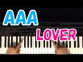 LOVER / AAA 【初心者 ピアノ講座】 PianoTutorial