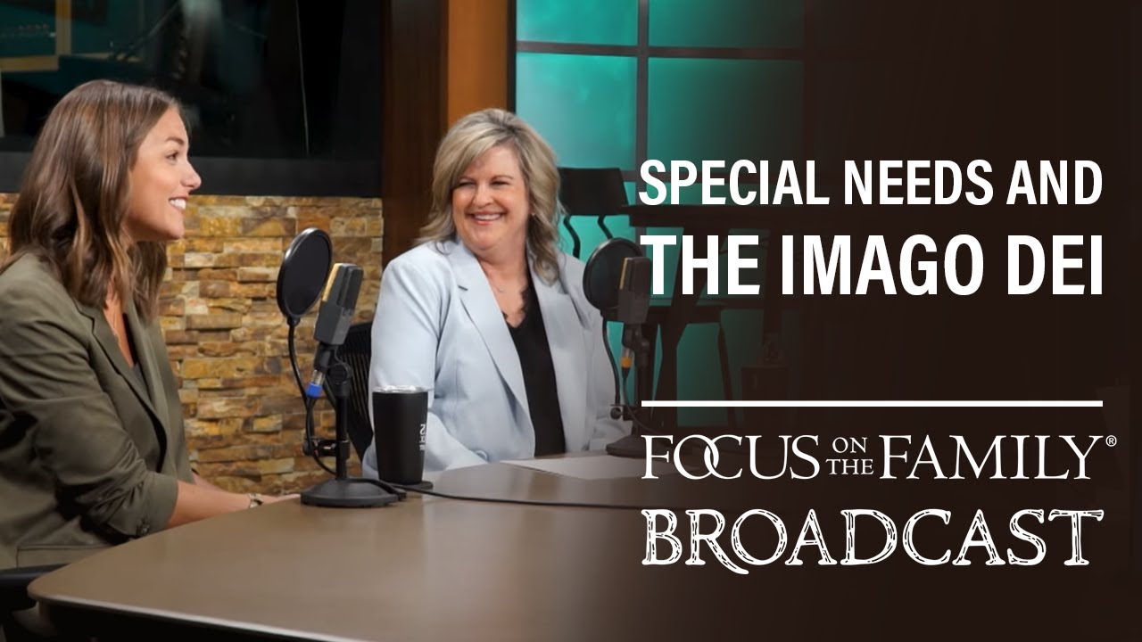 Special Needs and the Imago Dei: Encouragement for Parents - Laura Wifler & Erin Smalley