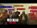 Добрый, плохой, злой и Ева • Red Dead Online • BlackSilverUfa • ArtGamesLP • EvoSays • JackShepard •