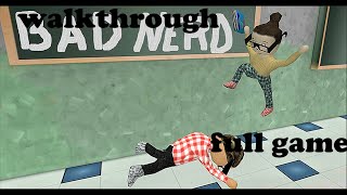 Bad Nerd Full Game Walkthrough screenshot 2