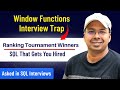 SQL Window Functions Interview Question You Must Know | Find Tournament Winners