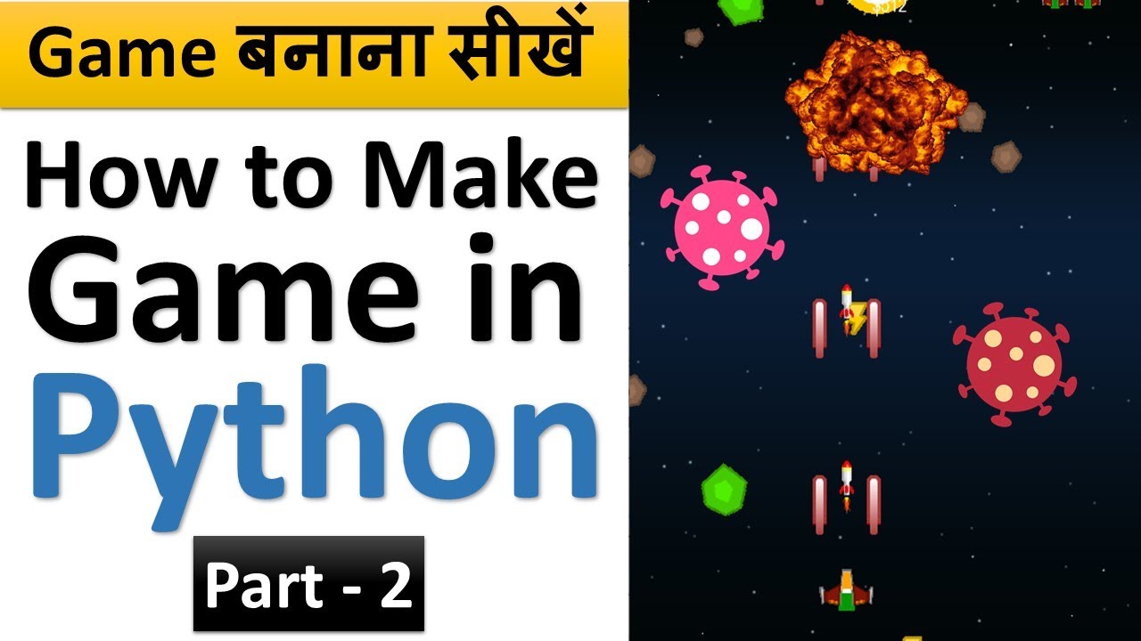 How to make game in python for beginners - Part 2 | Corona Shooting ...