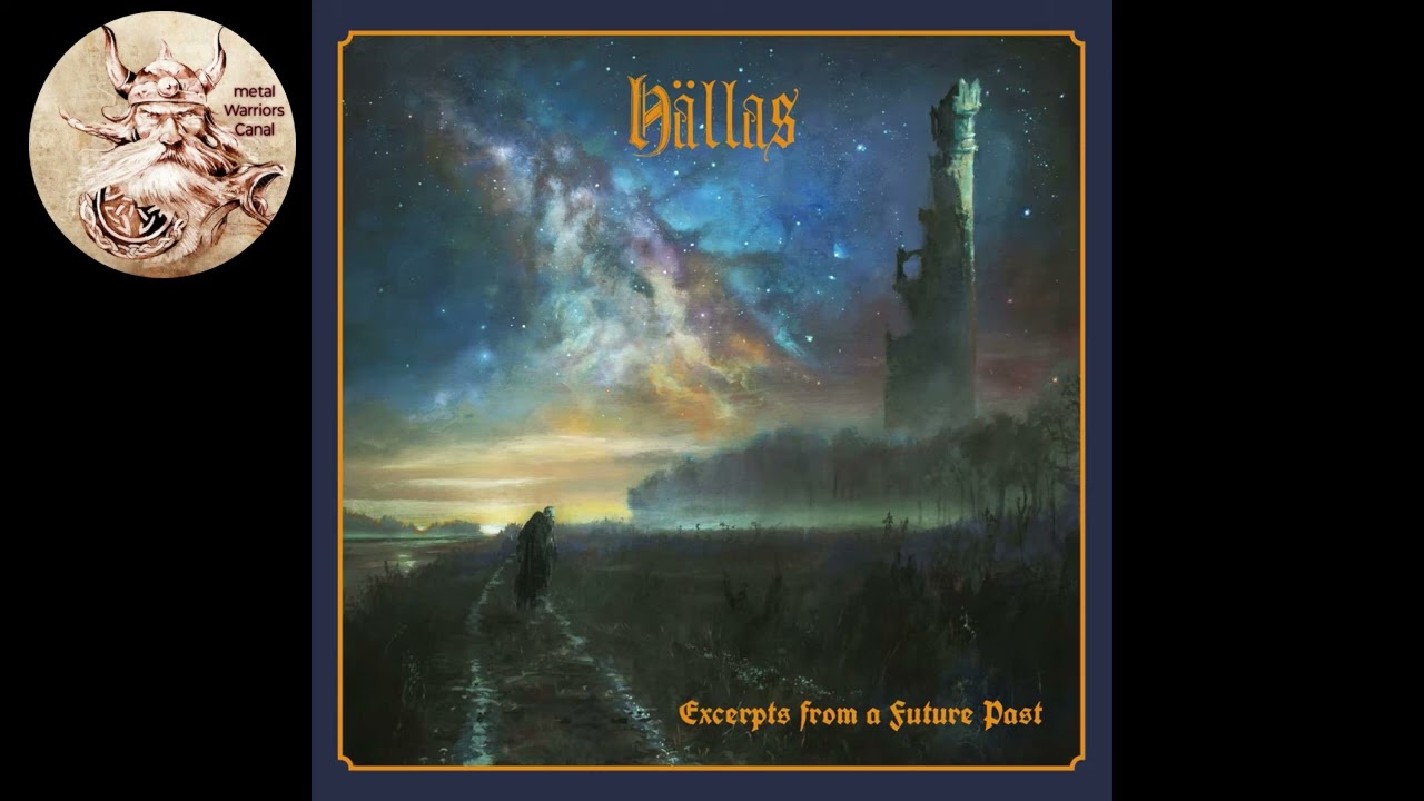 Hallas - Excerpts From A Future Past - (full album -2017)