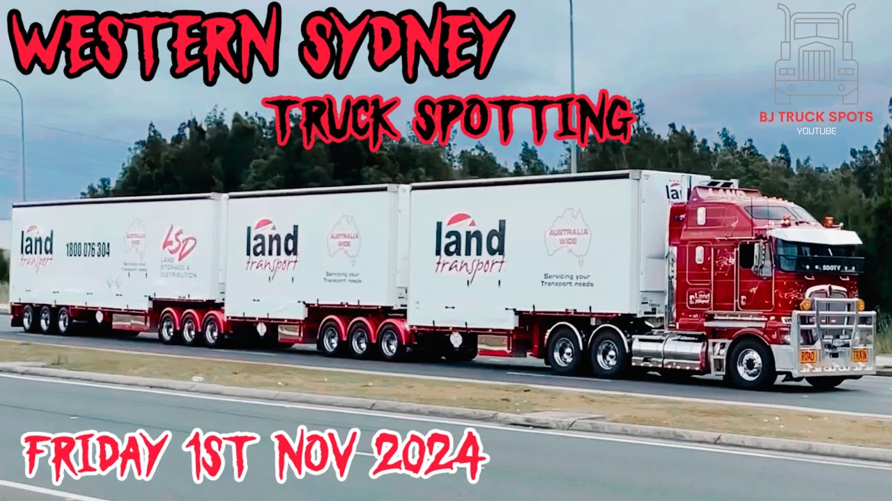 Truck Spotting Western Sydney Friday 1st Nov 2024 